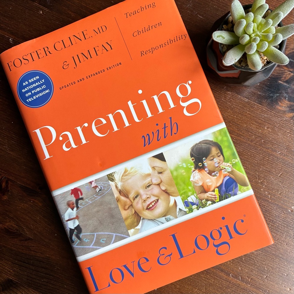 Parenting with Love & Logic Book